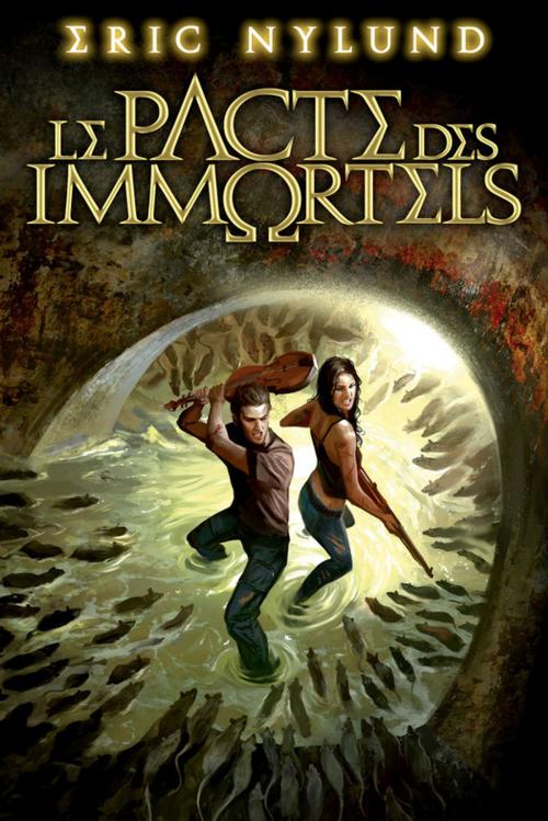 Cover of the book Le Pacte des Immortels: Le Pacte des Immortels, T1 by Eric Nylund, Castelmore