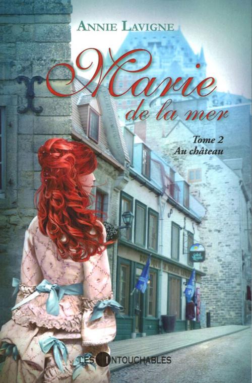 Cover of the book Marie de la mer 2 by Lavigne Annie, Les Intouchables