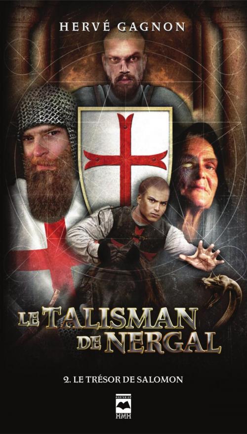 Cover of the book Le Talisman de Nergal T2 by Hervé Gagnon, Éditions Hurtubise