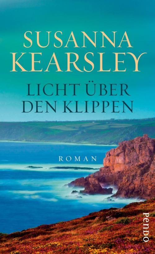 Cover of the book Licht über den Klippen by Susanna Kearsley, Piper ebooks