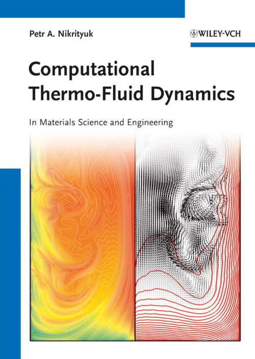 Cover of the book Computational Thermo-Fluid Dynamics by Petr A. Nikrityuk, Wiley