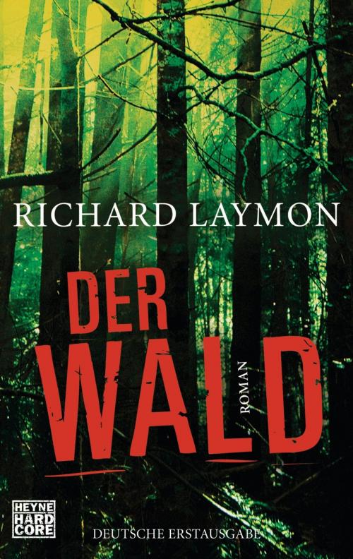 Cover of the book Der Wald by Richard Laymon, E-Books der Verlagsgruppe Random House GmbH