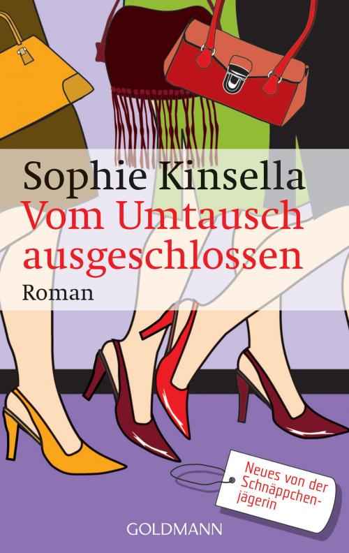 Cover of the book Vom Umtausch ausgeschlossen by Sophie Kinsella, Goldmann Verlag