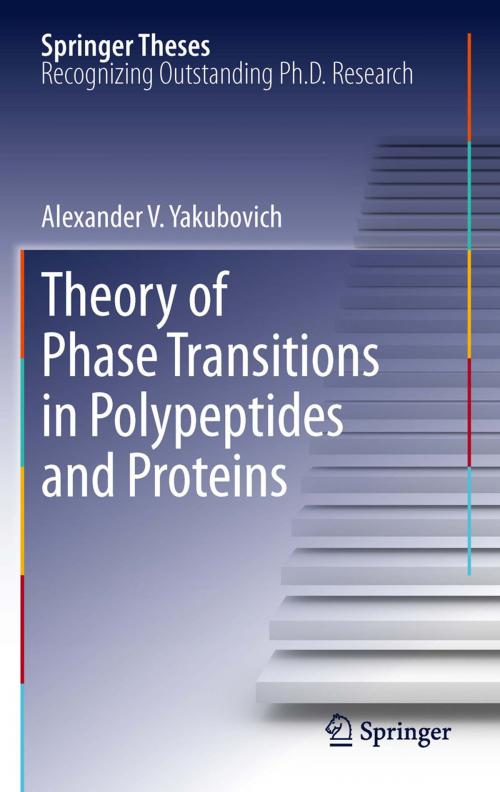 Cover of the book Theory of Phase Transitions in Polypeptides and Proteins by Alexander V. Yakubovich, Springer Berlin Heidelberg