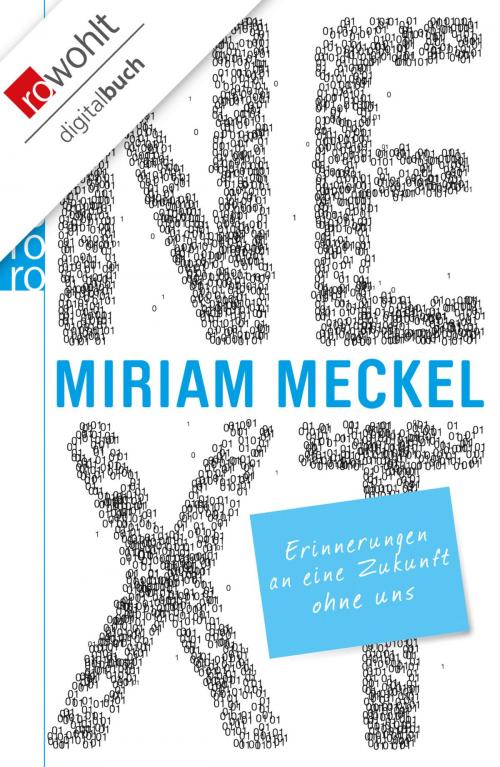 Cover of the book NEXT by Miriam Meckel, Rowohlt E-Book