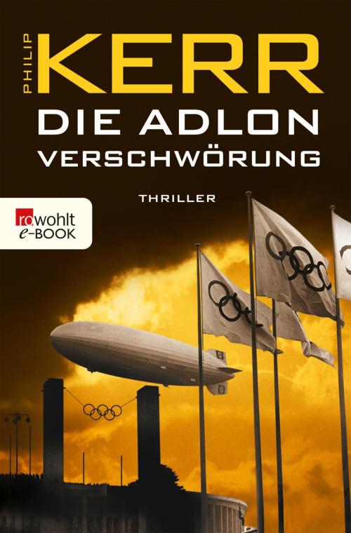 Cover of the book Die Adlon Verschwörung by Philip Kerr, Rowohlt E-Book