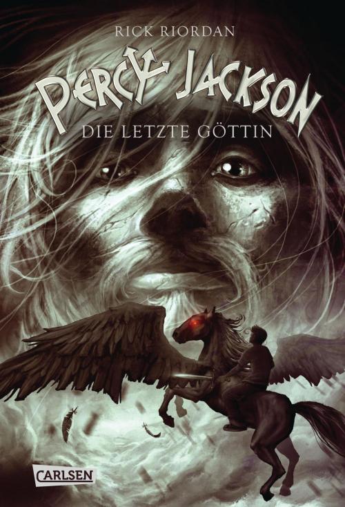 Cover of the book Percy Jackson - Die letzte Göttin (Percy Jackson 5) by Rick Riordan, Carlsen