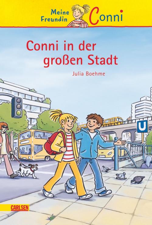 Cover of the book Conni-Erzählbände 12: Conni in der großen Stadt by Julia Boehme, Carlsen