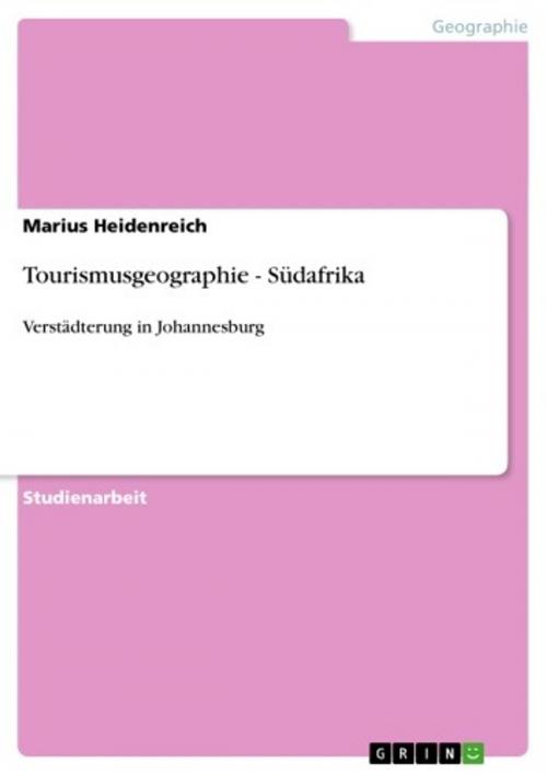 Cover of the book Tourismusgeographie - Südafrika by Marius Heidenreich, GRIN Verlag