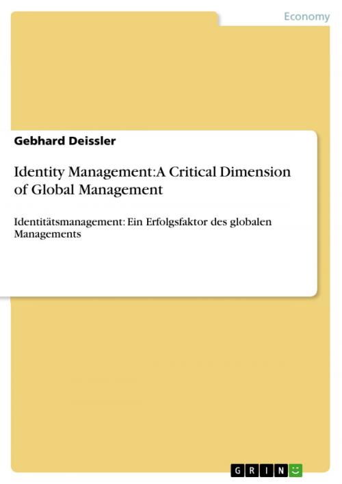 Cover of the book Identity Management: A Critical Dimension of Global Management by Gebhard Deissler, GRIN Verlag