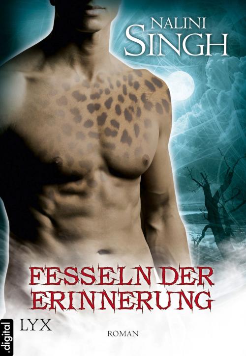 Cover of the book Fesseln der Erinnerung by Nalini Singh, LYX.digital