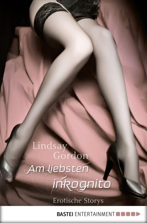 Cover of the book Am liebsten inkognito by , Bastei Entertainment
