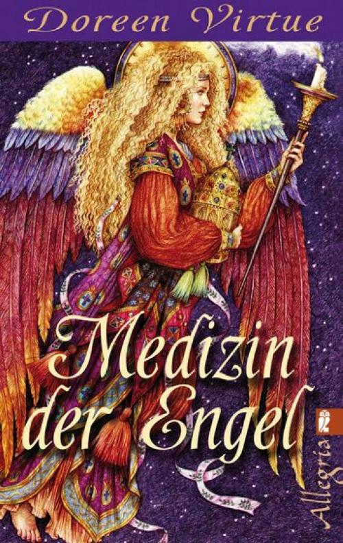 Cover of the book Medizin der Engel by Doreen Virtue, Ullstein Ebooks
