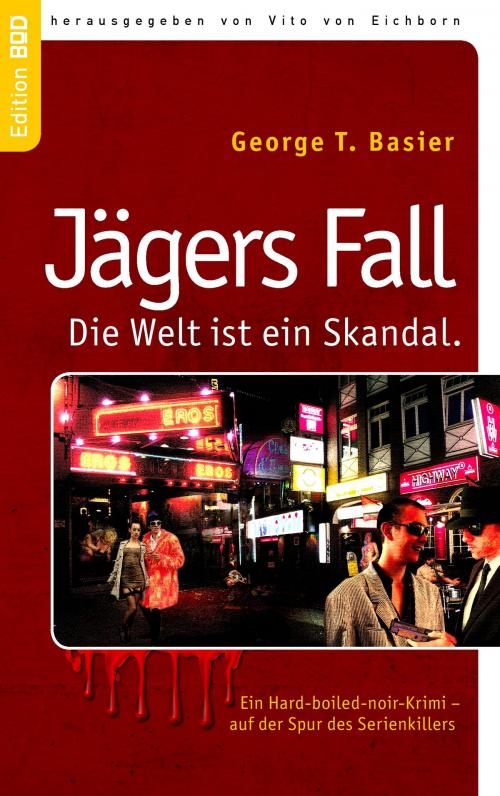 Cover of the book Jägers Fall by George T. Basier, Books on Demand