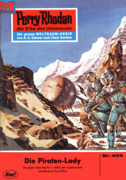 Cover of the book Perry Rhodan 404: Die Piraten-Lady by William Voltz, Perry Rhodan digital
