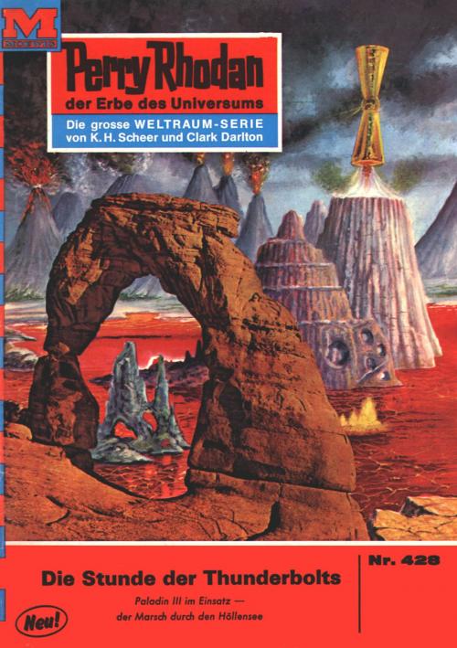 Cover of the book Perry Rhodan 428: Die Stunde der Thunderbolts by William Voltz, Perry Rhodan digital