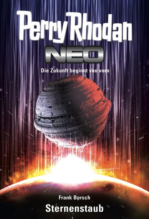 Cover of the book Perry Rhodan Neo 1: Sternenstaub by Frank Borsch, Perry Rhodan digital