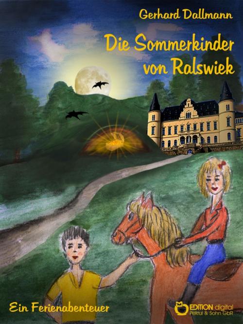 Cover of the book Die Sommerkinder von Ralswiek by Gerhard Dallmann, EDITION digital