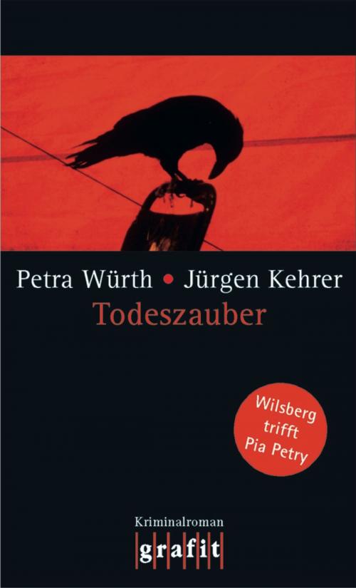 Cover of the book Todeszauber by Jürgen Kehrer, Grafit Verlag