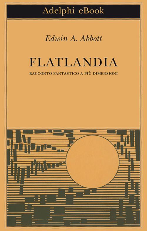 Cover of the book Flatlandia by Edwin A. Abbott, Adelphi