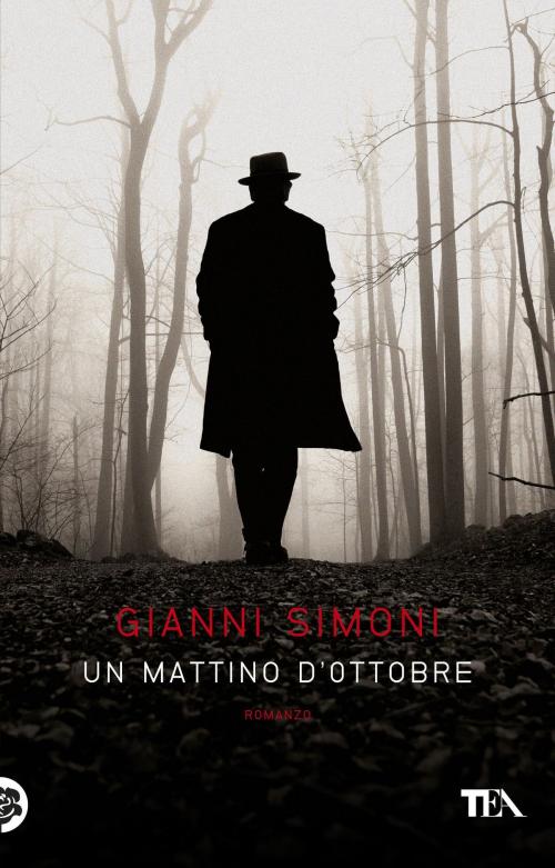 Cover of the book Un mattino d'ottobre by Gianni Simoni, TEA
