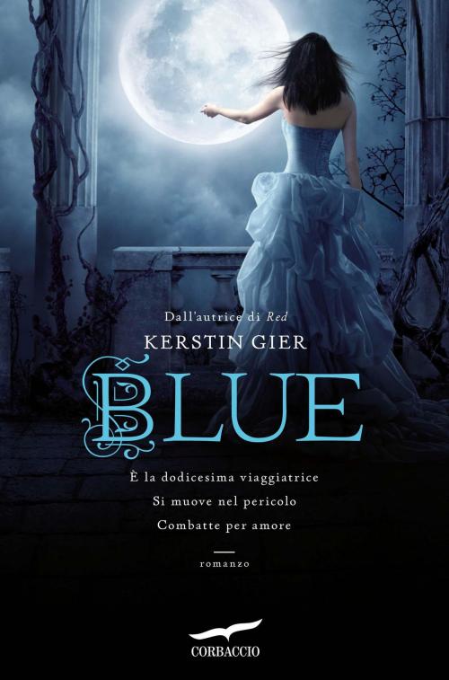 Cover of the book Blue by Kerstin Gier, Corbaccio