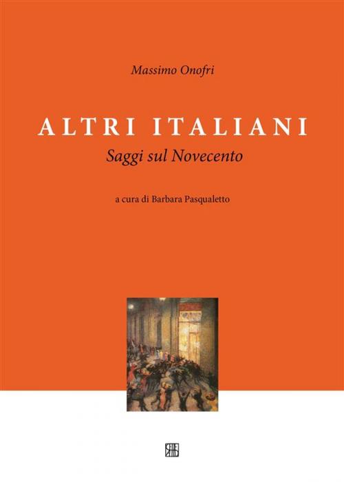 Cover of the book Altri Italiani, Saggi sul Novecento by Massimo Onofri, Edizioni Sette Città