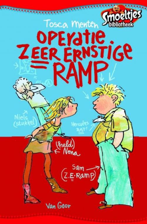 Cover of the book Operatie Zeer Ernstige Ramp by Tosca Menten, Uitgeverij Unieboek | Het Spectrum