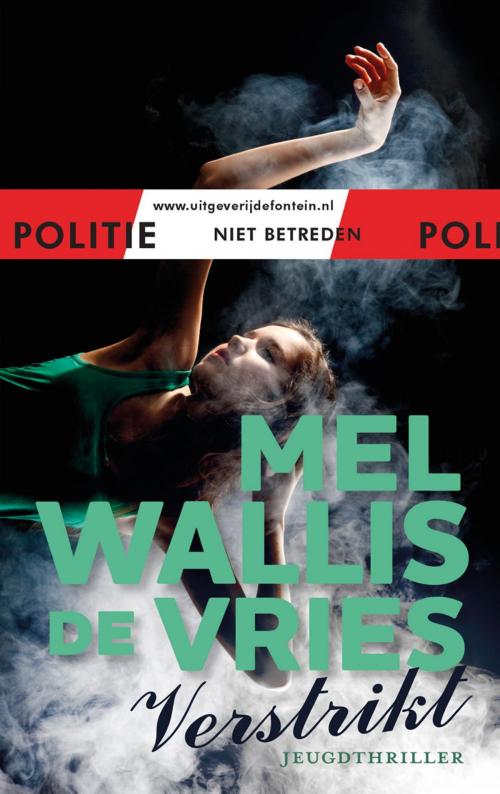 Cover of the book Verstrikt by Mel Wallis de Vries, VBK Media