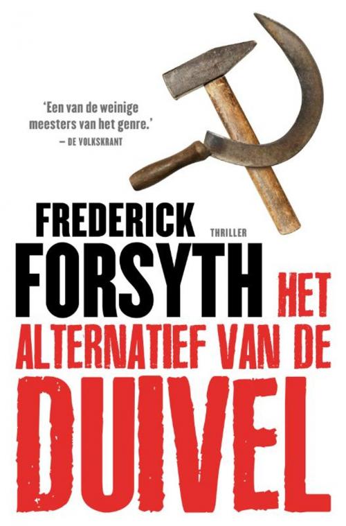 Cover of the book Het alternatief van de duivel by Frederick Forsyth, Bruna Uitgevers B.V., A.W.