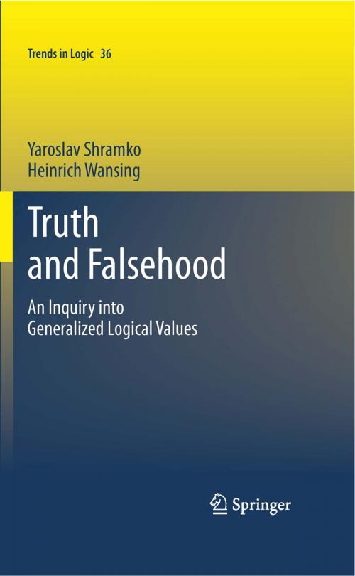 Cover of the book Truth and Falsehood by Yaroslav Shramko, Heinrich Wansing, Springer Netherlands