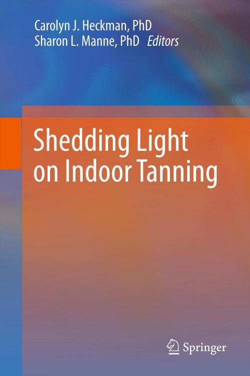 Cover of the book Shedding Light on Indoor Tanning by , Springer Netherlands