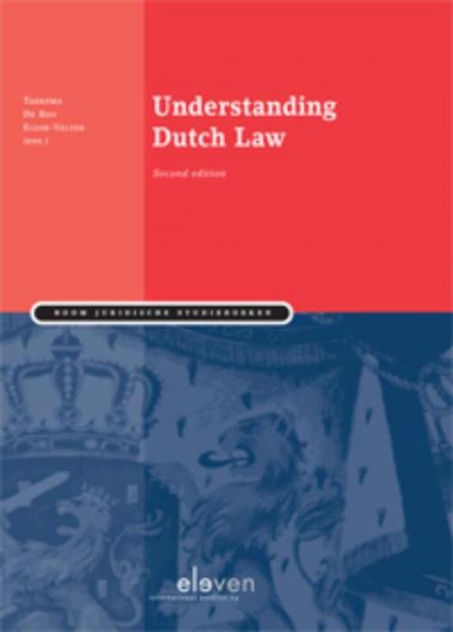 Cover of the book Understanding Dutch Law by Sanne Taekema, Boom uitgevers Den Haag