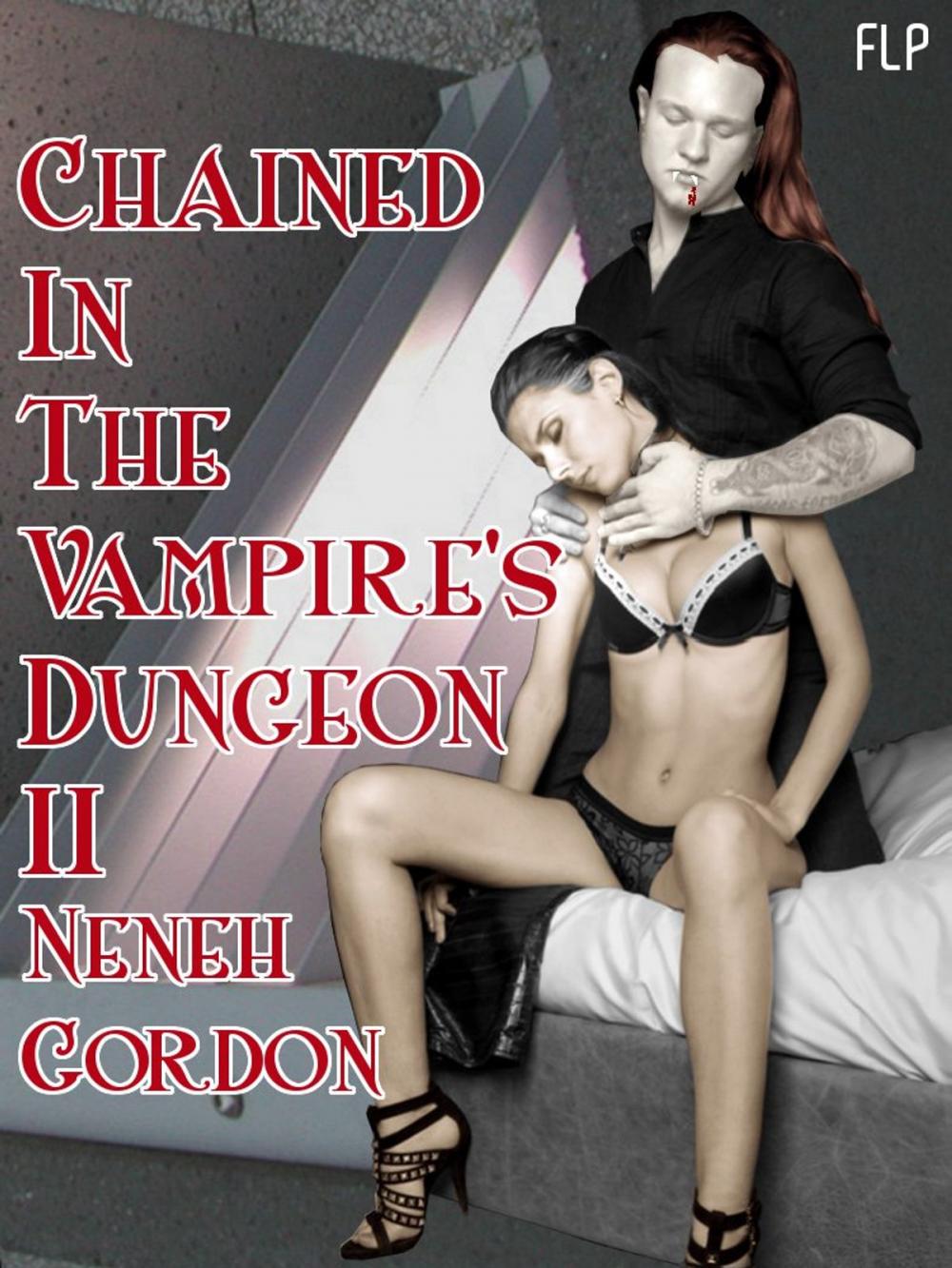Big bigCover of Chained In The Vampire's Dungeon II