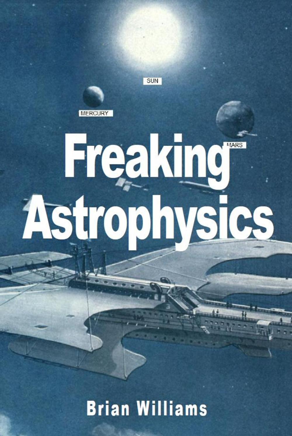 Big bigCover of Freaking Astrophysics