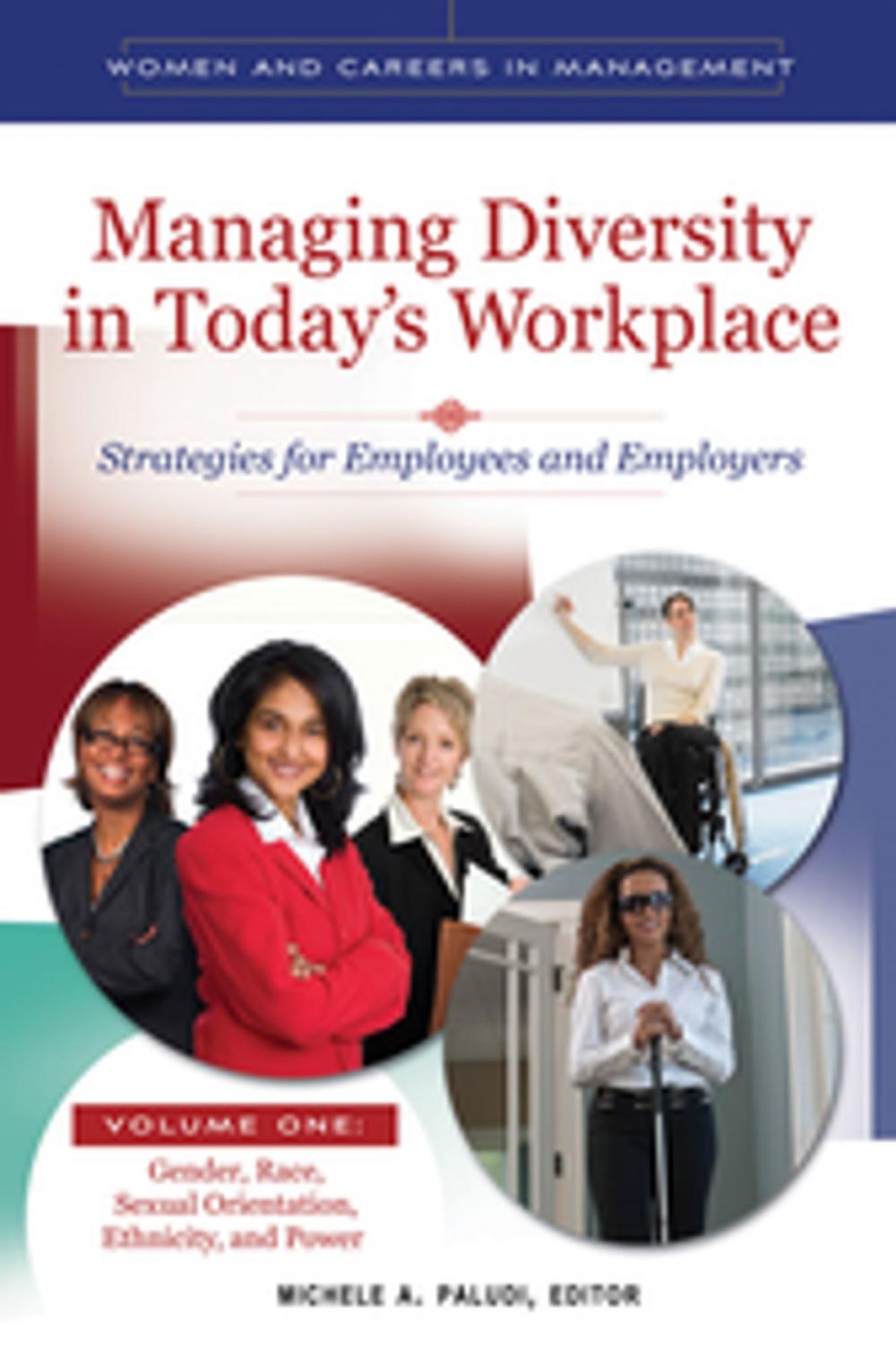Big bigCover of Managing Diversity in Today's Workplace: Strategies for Employees and Employers [4 volumes]