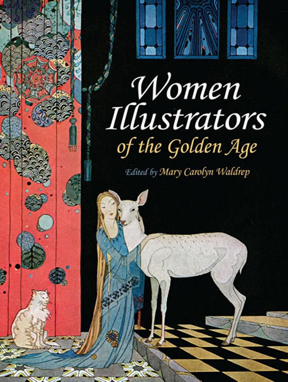 Big bigCover of Women Illustrators of the Golden Age
