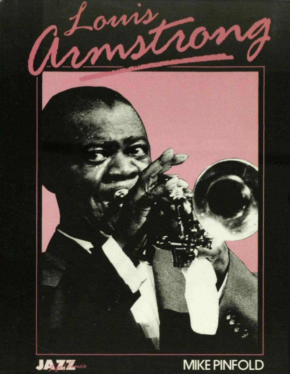 Big bigCover of Louis Armstrong: His Life and Times