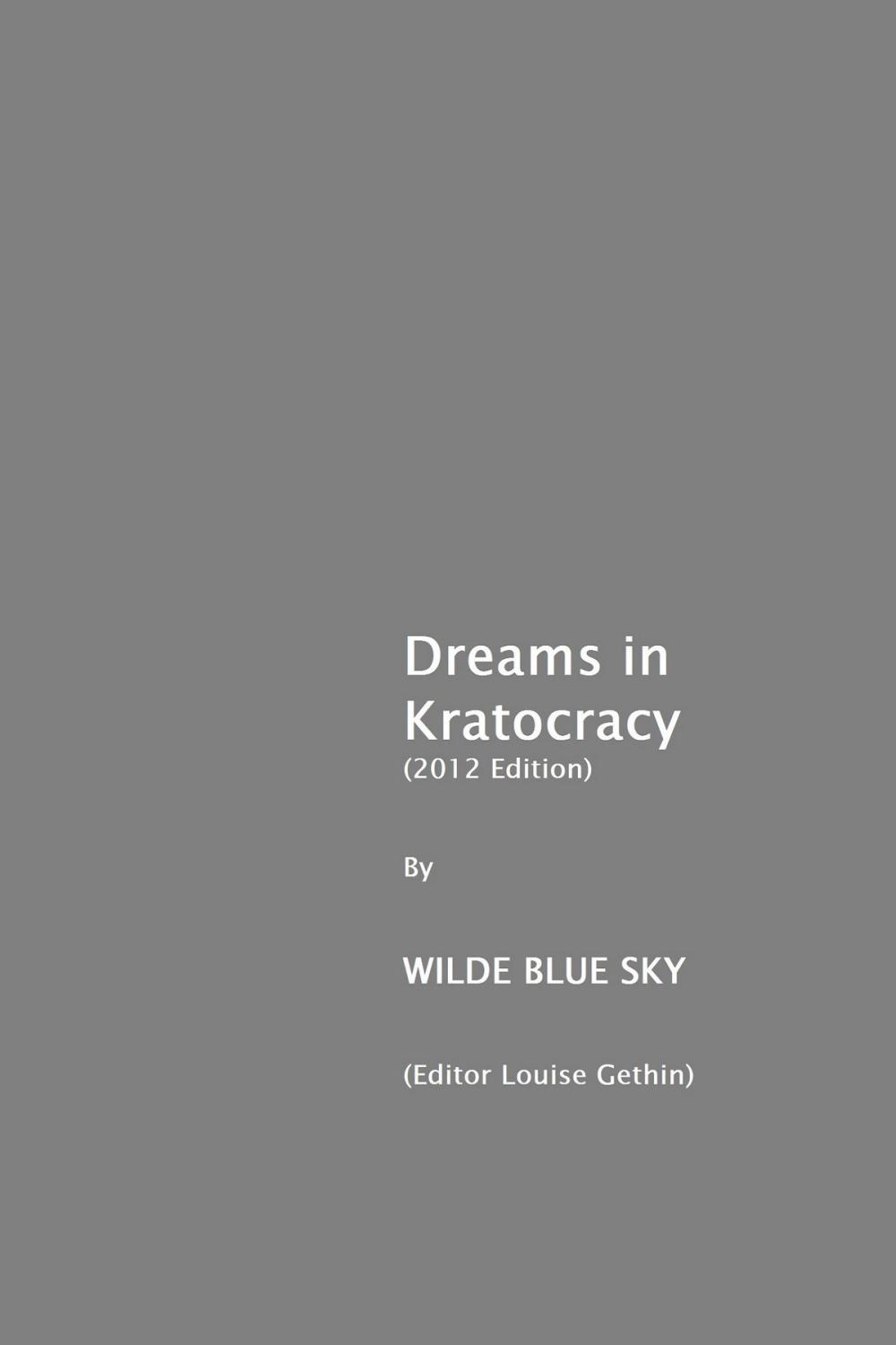 Big bigCover of Dreams in Kratocracy (2012 Edition)
