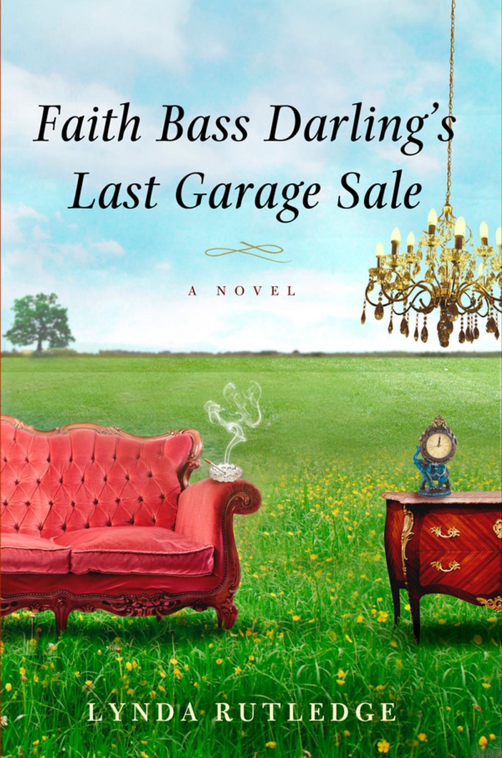 Big bigCover of Faith Bass Darling's Last Garage Sale