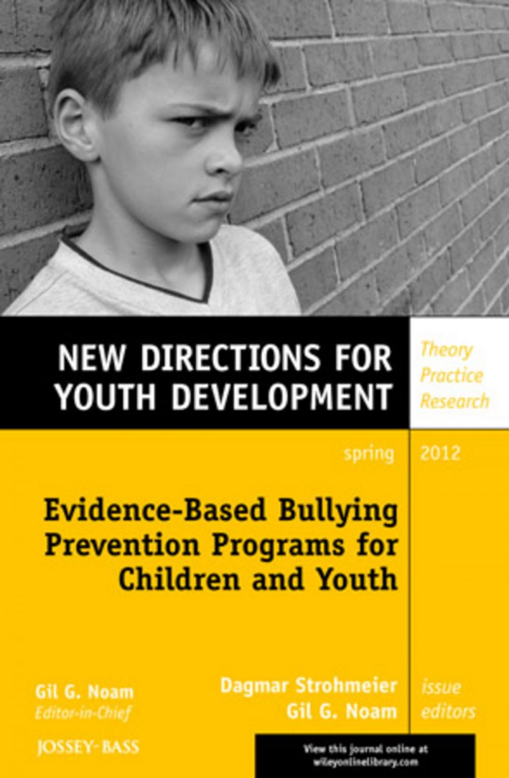Big bigCover of Evidence-Based Bullying Prevention Programs for Children and Youth