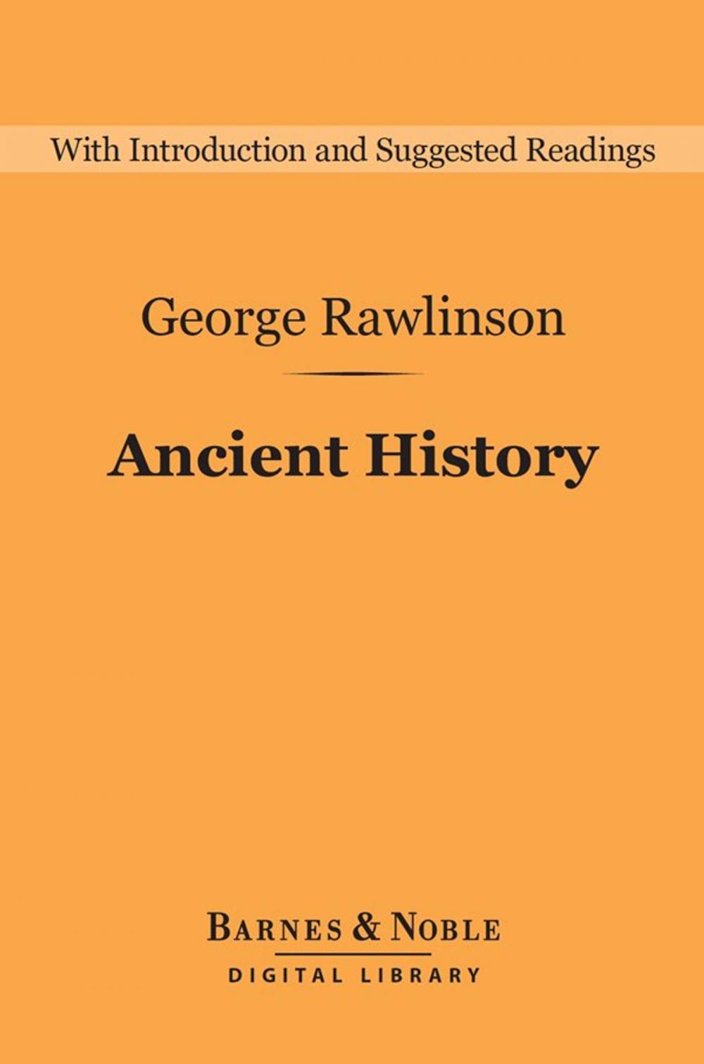Big bigCover of Ancient History (Barnes & Noble Digital Library)
