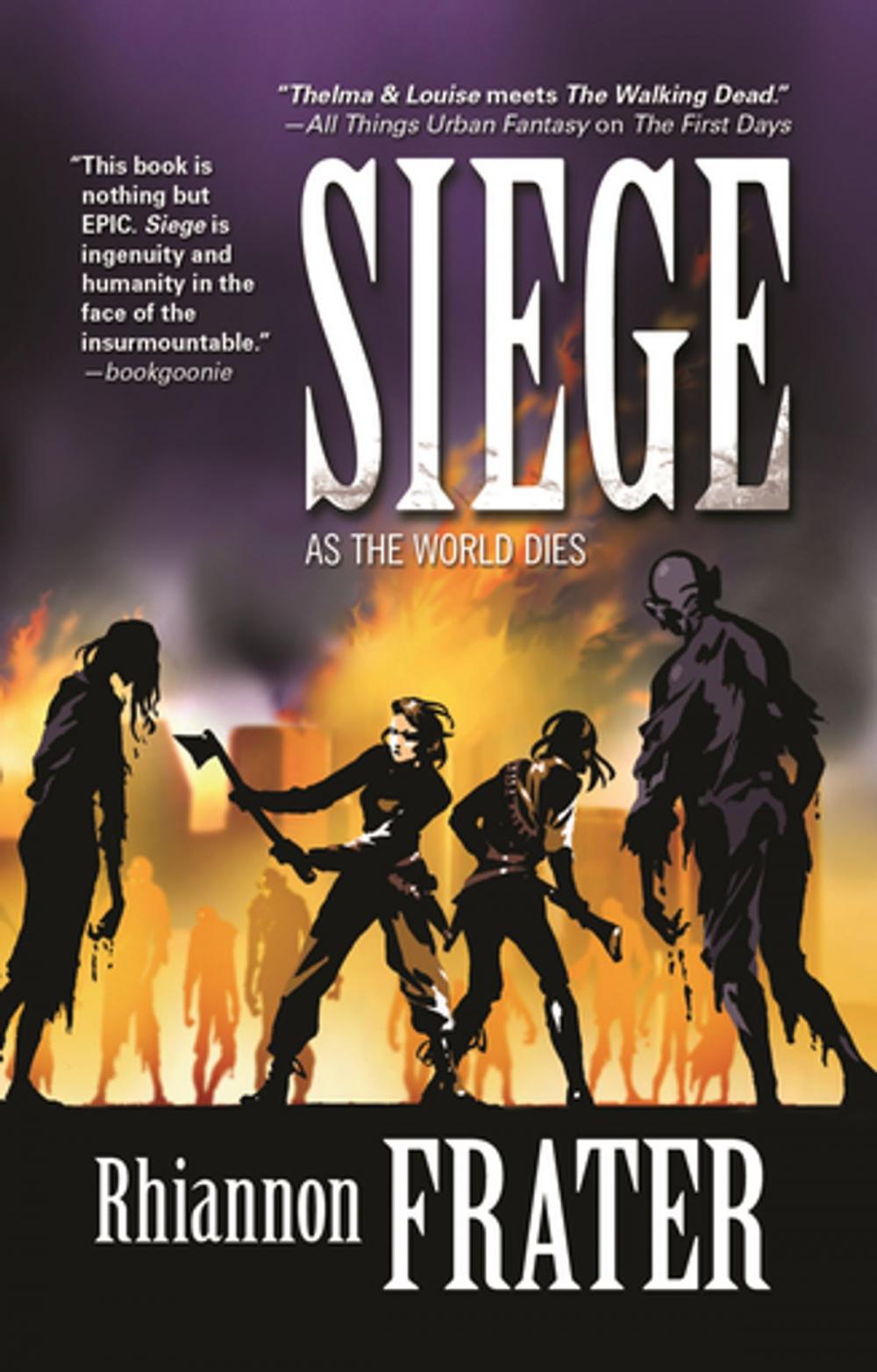 Big bigCover of Siege (As the World Dies, Book Three)