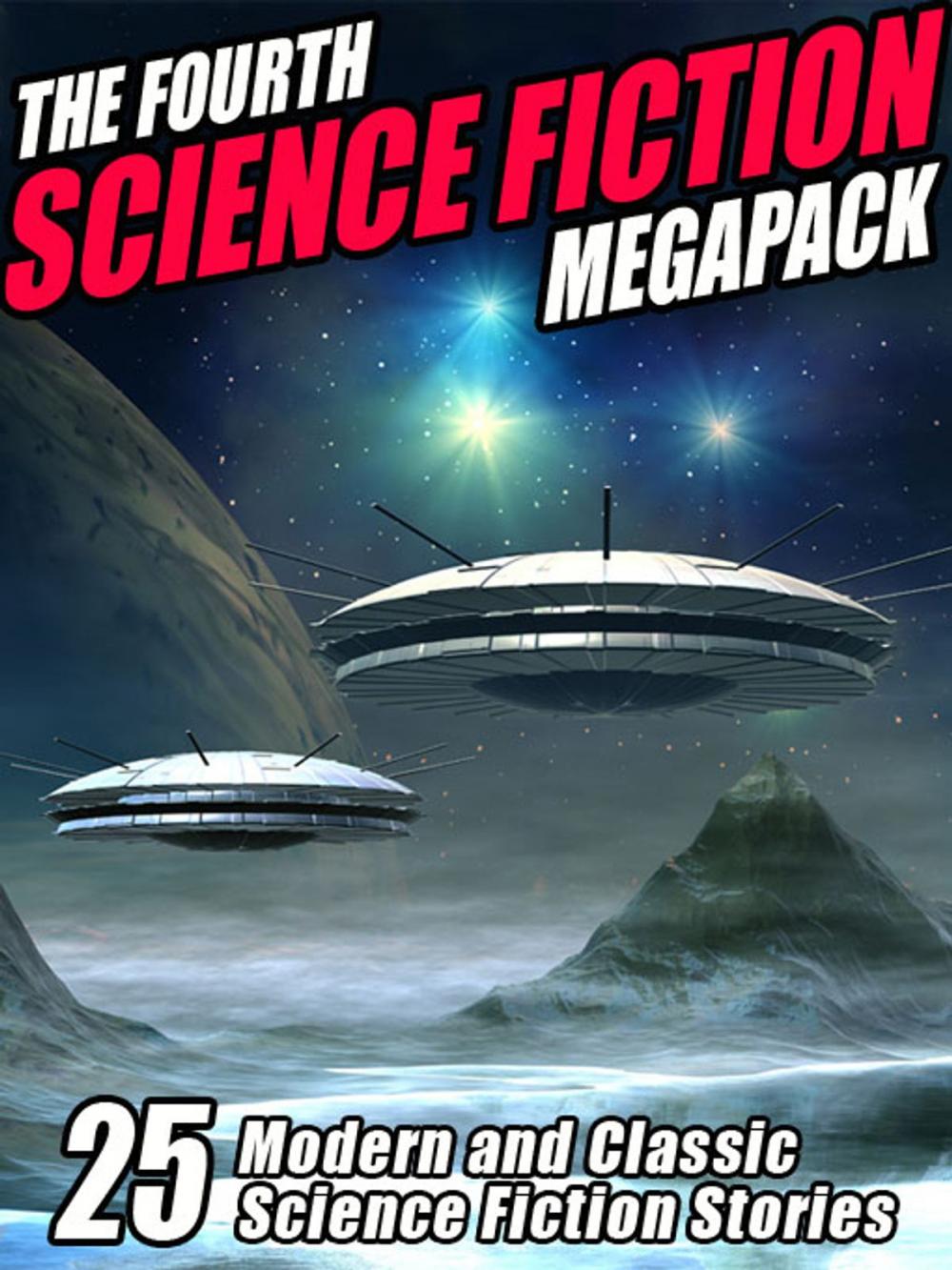 Big bigCover of The Fourth Science Fiction MEGAPACK ®