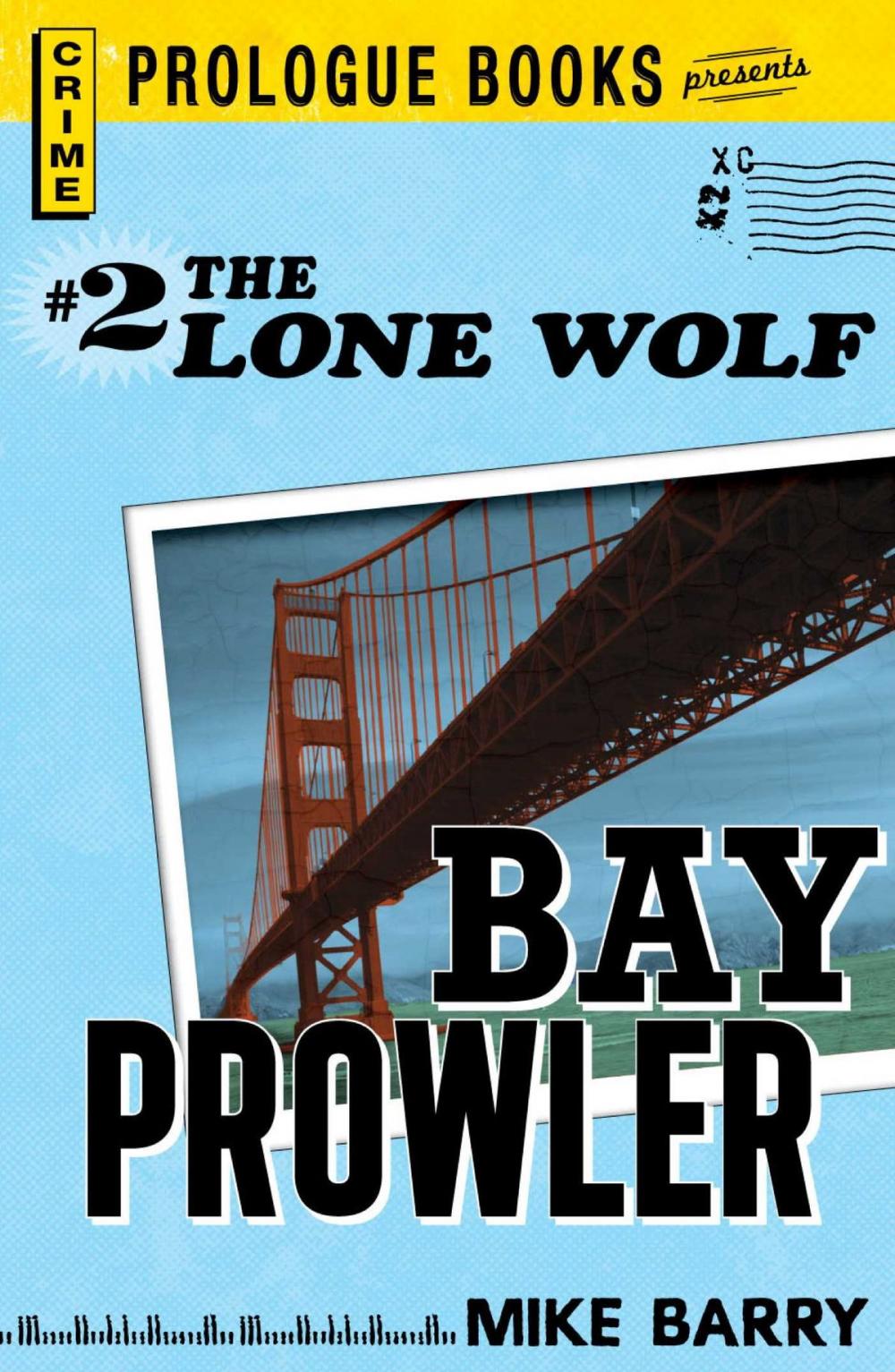 Big bigCover of Lone Wolf #2: Bay Prowler