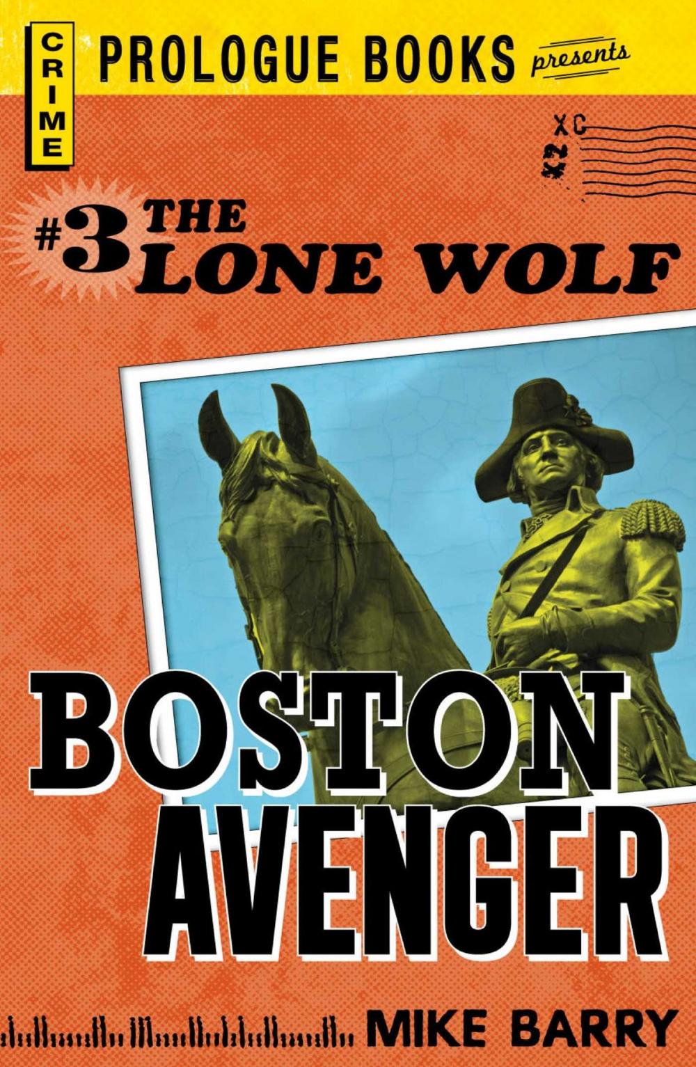 Big bigCover of Lone Wolf #3: Boston Avenger