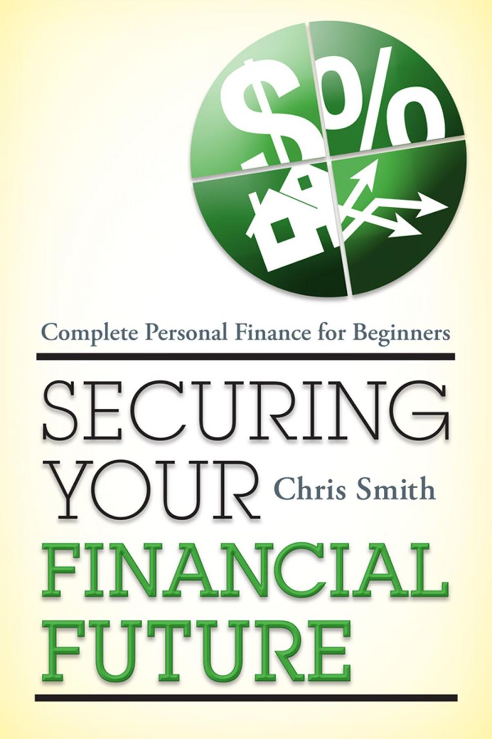 Big bigCover of Securing Your Financial Future