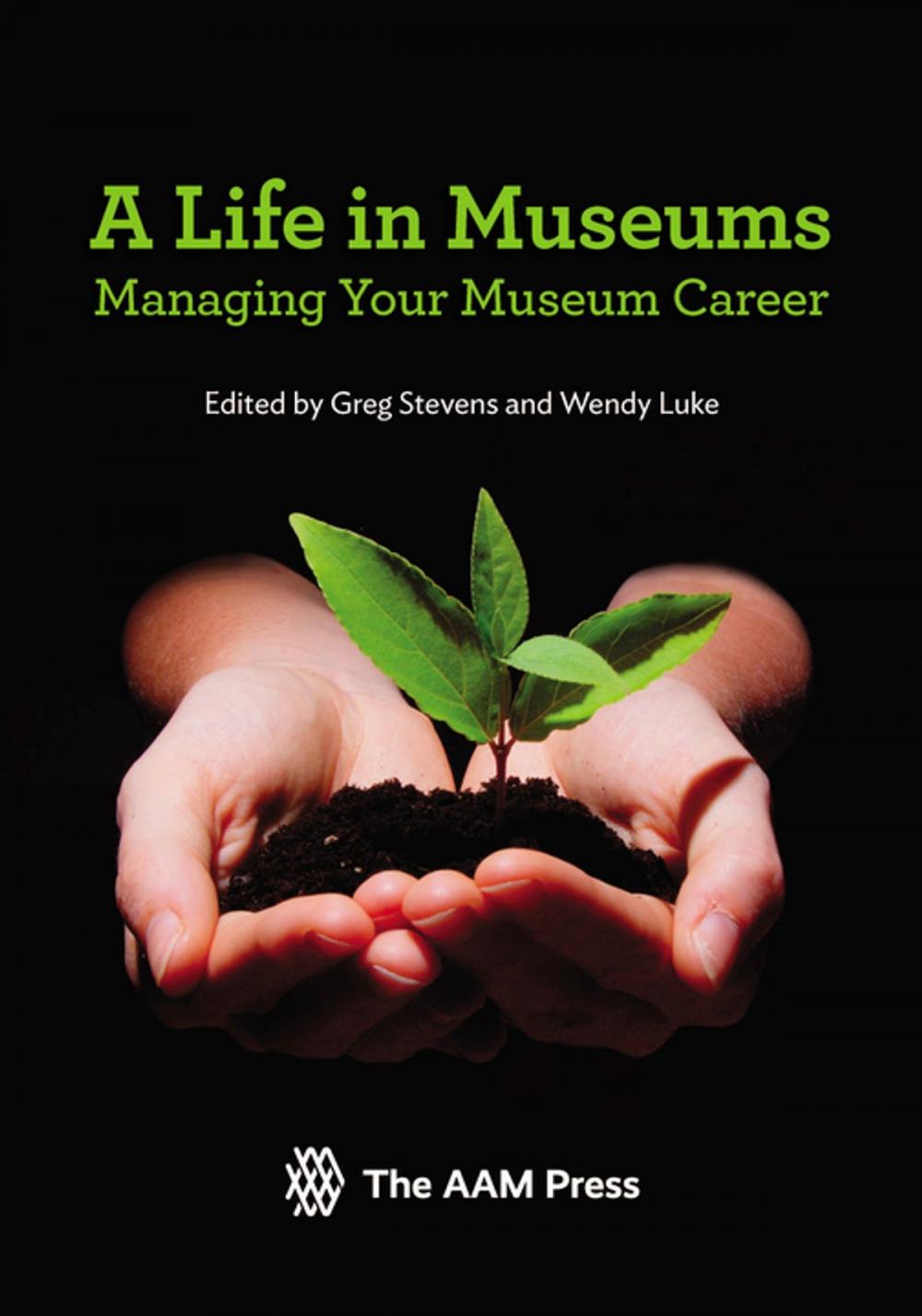 Big bigCover of A Life in Museums