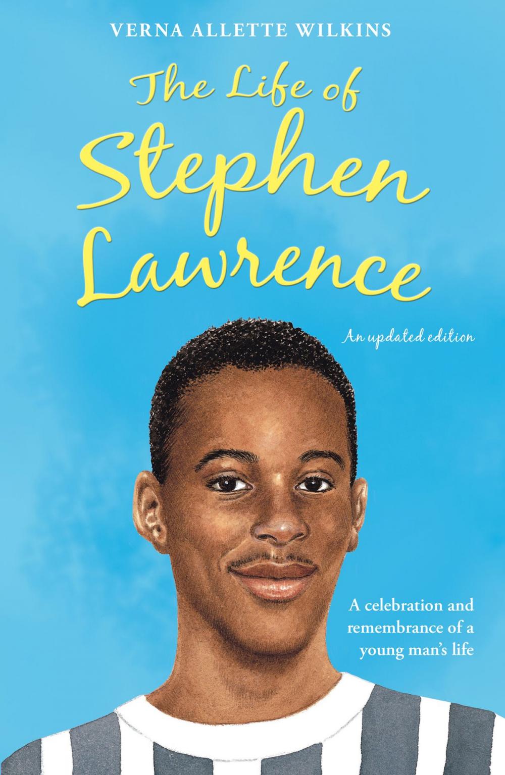 Big bigCover of The Life of Stephen Lawrence