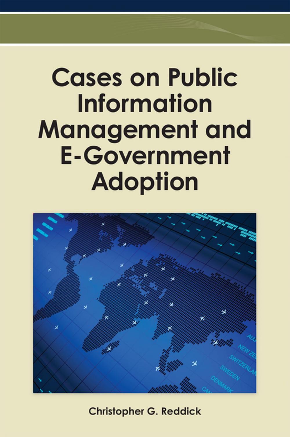 Big bigCover of Cases on Public Information Management and E-Government Adoption